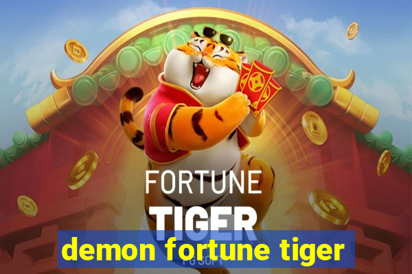 demon fortune tiger